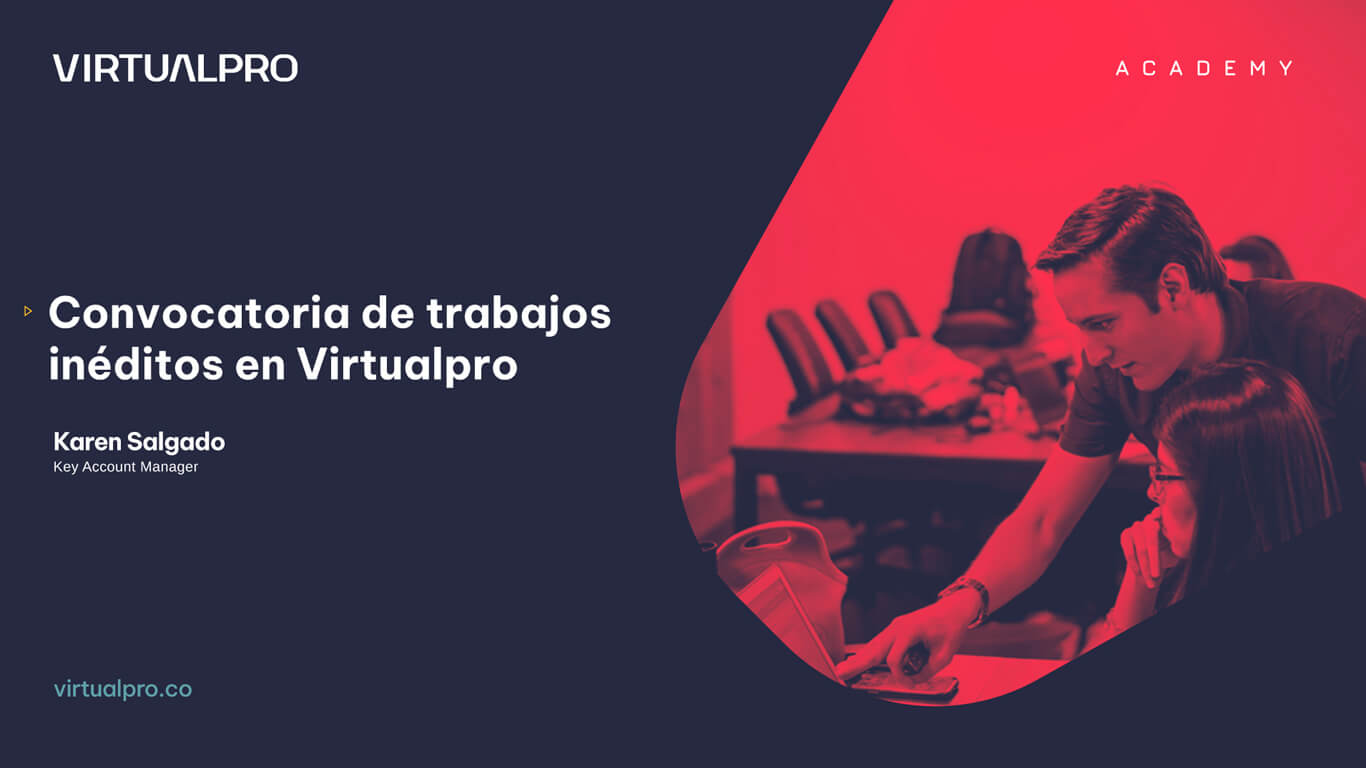 Lección 3: Convocatoria de trabajos inéditos en Virtualpro